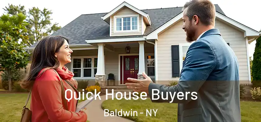  Quick House Buyers Baldwin - NY