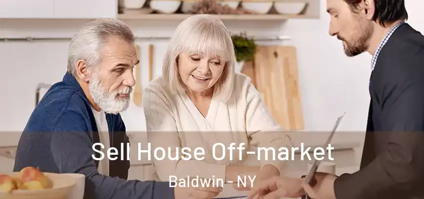  Sell House Off-market Baldwin - NY