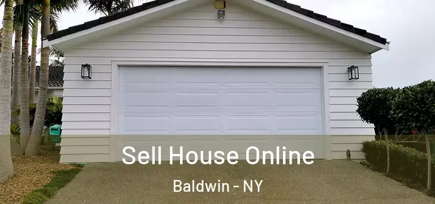 Sell House Online Baldwin - NY