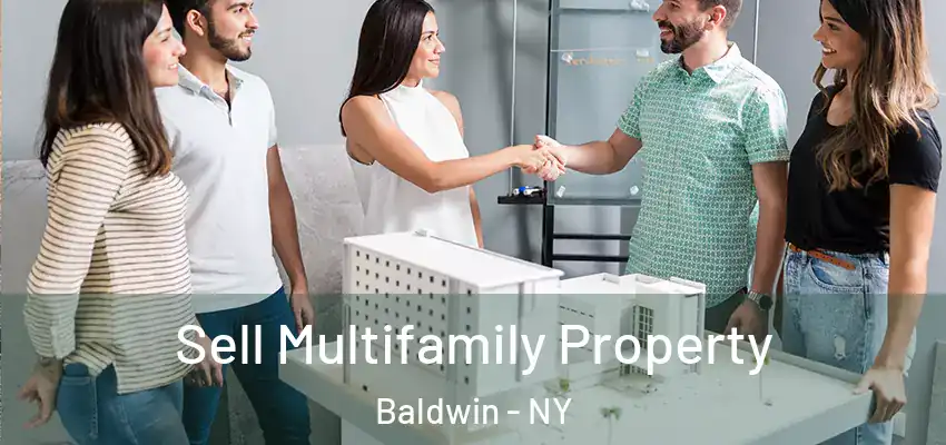  Sell Multifamily Property Baldwin - NY
